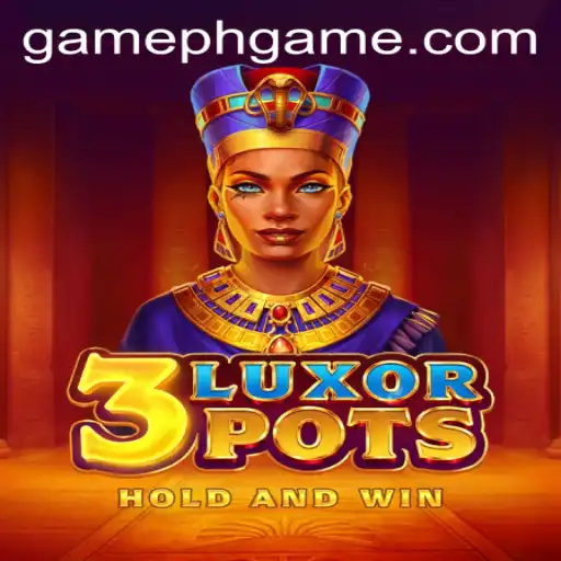 Discover the Excitement of 3LuxorPots: An Engaging Gaming Experience